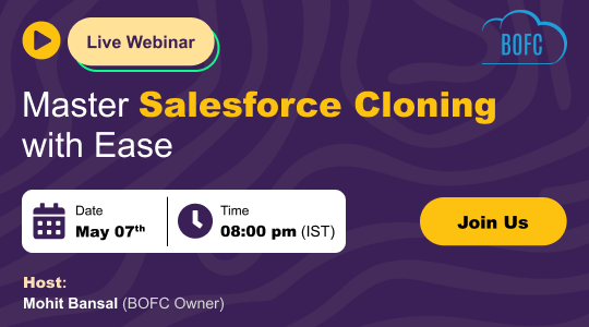 BOFC Live Webinar: Bulk Clone Flows, Objects, Reports & Dashboards