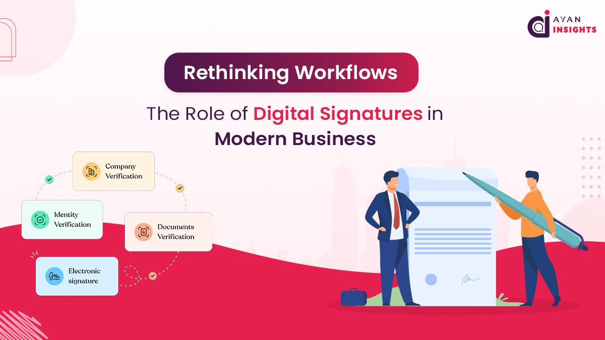 The Role of Digital Signatures in Modern Business
