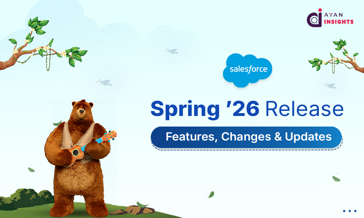 Salesforce Spring ’26 Release: Features, Changes & Updates