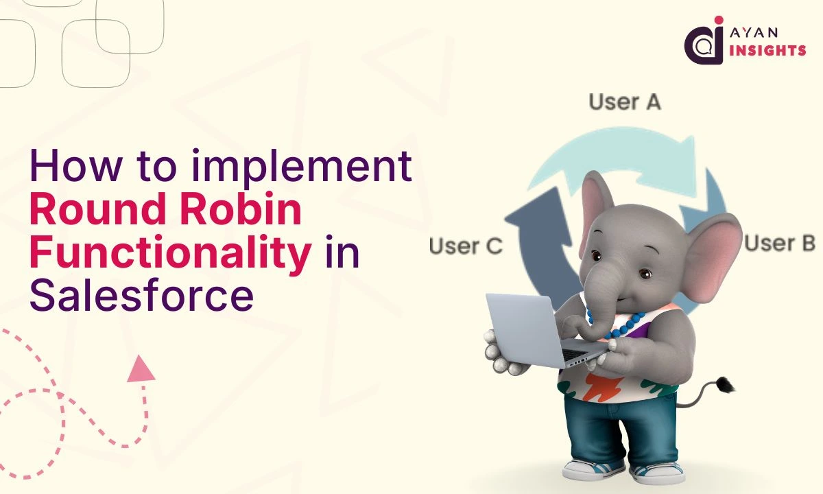 How to implement Round Robin Functionality in Salesforce