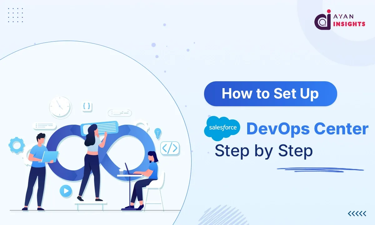 How to Set Up Salesforce DevOps Center Step by Step