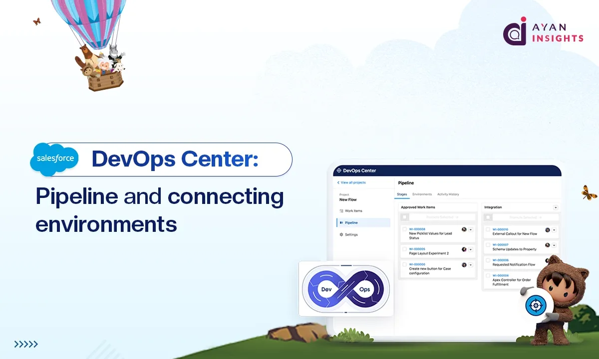 Setting Up Pipelines and Connecting Environments in Salesforce DevOps Center