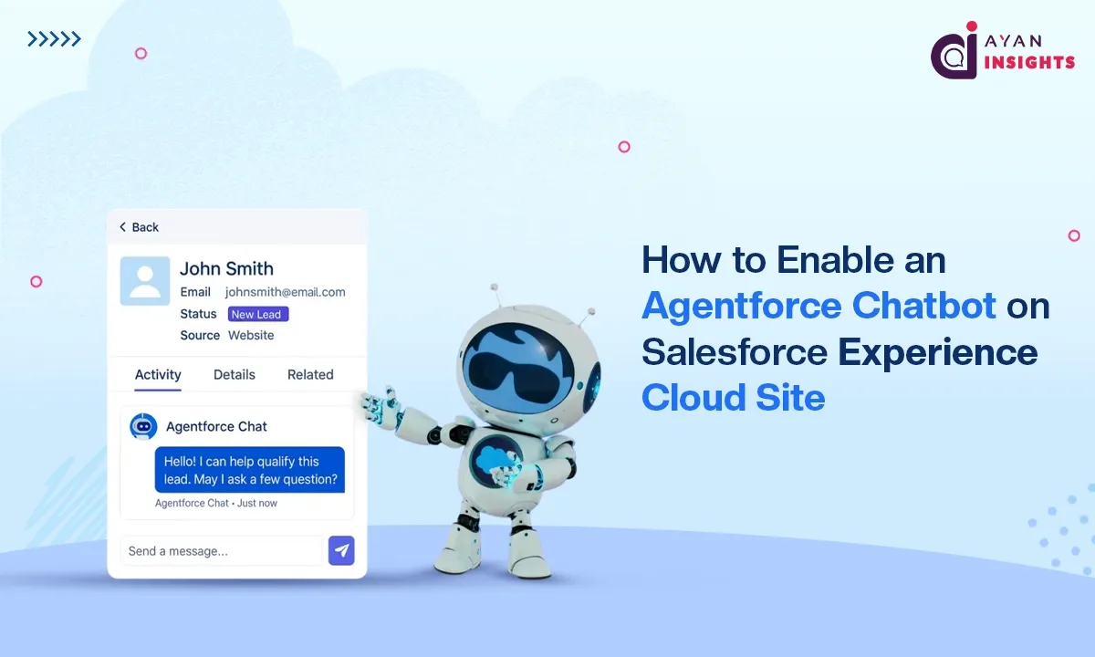How to Enable an Agentforce Chatbot on Salesforce Experience Cloud Site