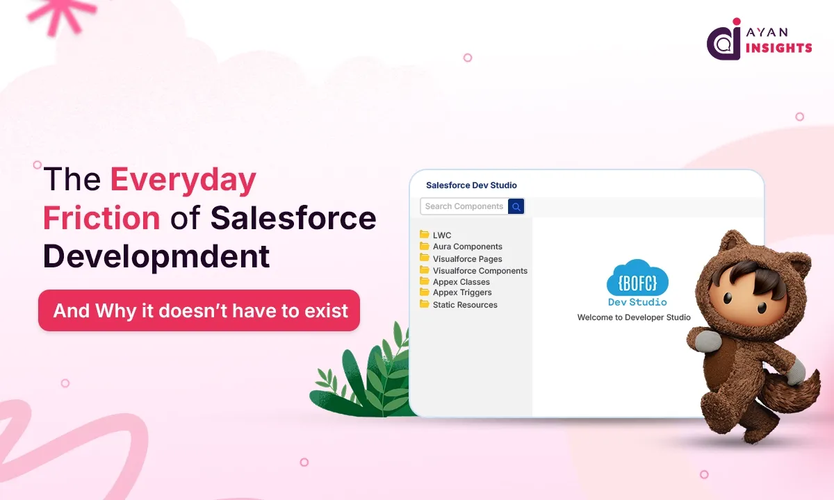 The Real Workflow Problems Salesforce Developers Face Every Day